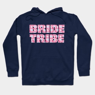 Bride Tribe Floral Art Typography for Bachelorette Hoodie